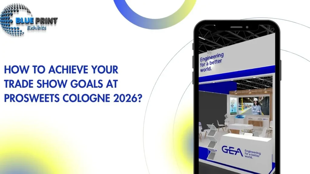 How to Achieve Your Trade Show Goals at ProSweets Cologne 2026?